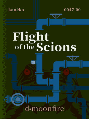 cover image of Flight of the Scions